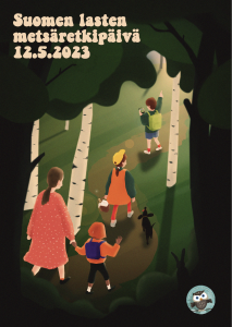 Suomen lasten metsäretkipäivä-juliste: lapset ja aikuinen menevät metsään puiden lomitse.